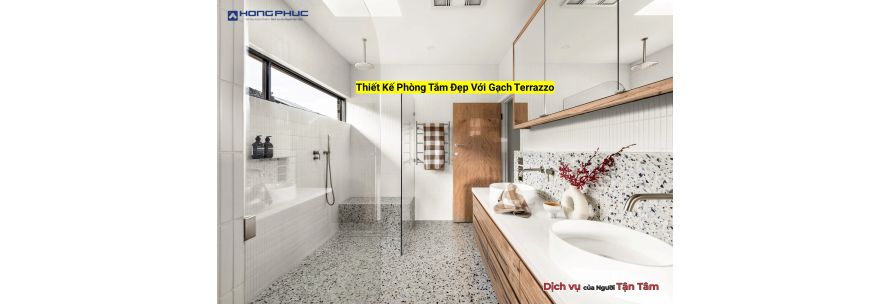 Thiết Kế Phòng Tắm Đẹp với Gạch Terrazzo